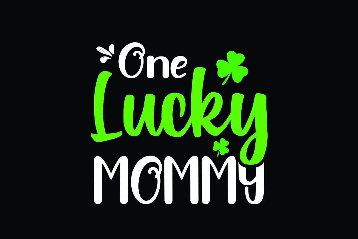 One Lucky Mommy