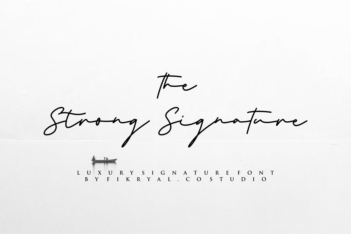 The Strong Signature Font