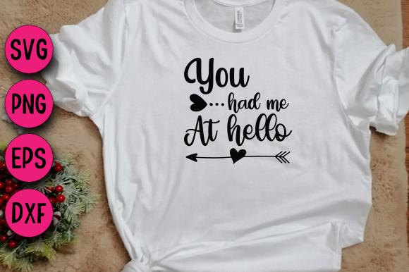 You Had Me at Hello