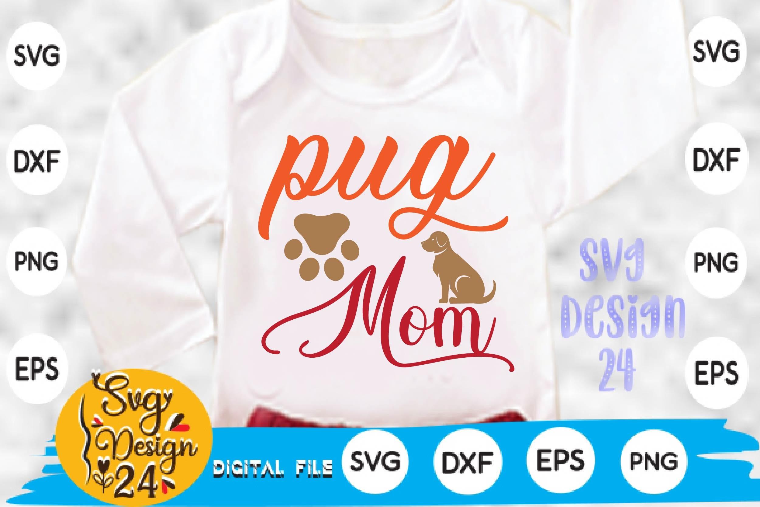 Pug Mom