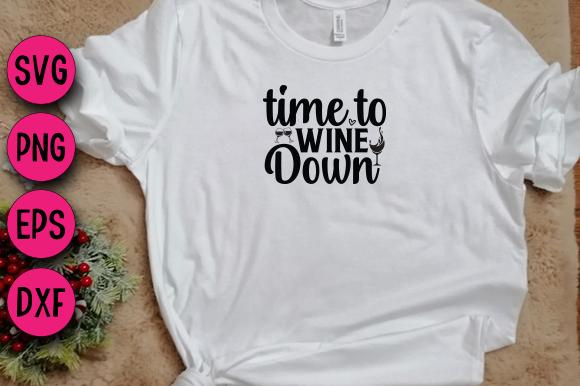 Time to Wine Down
