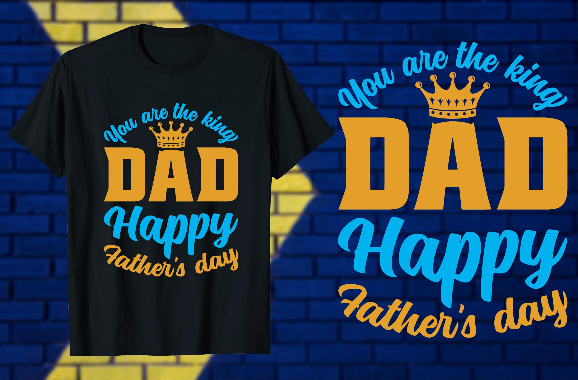 You Are the King Dad