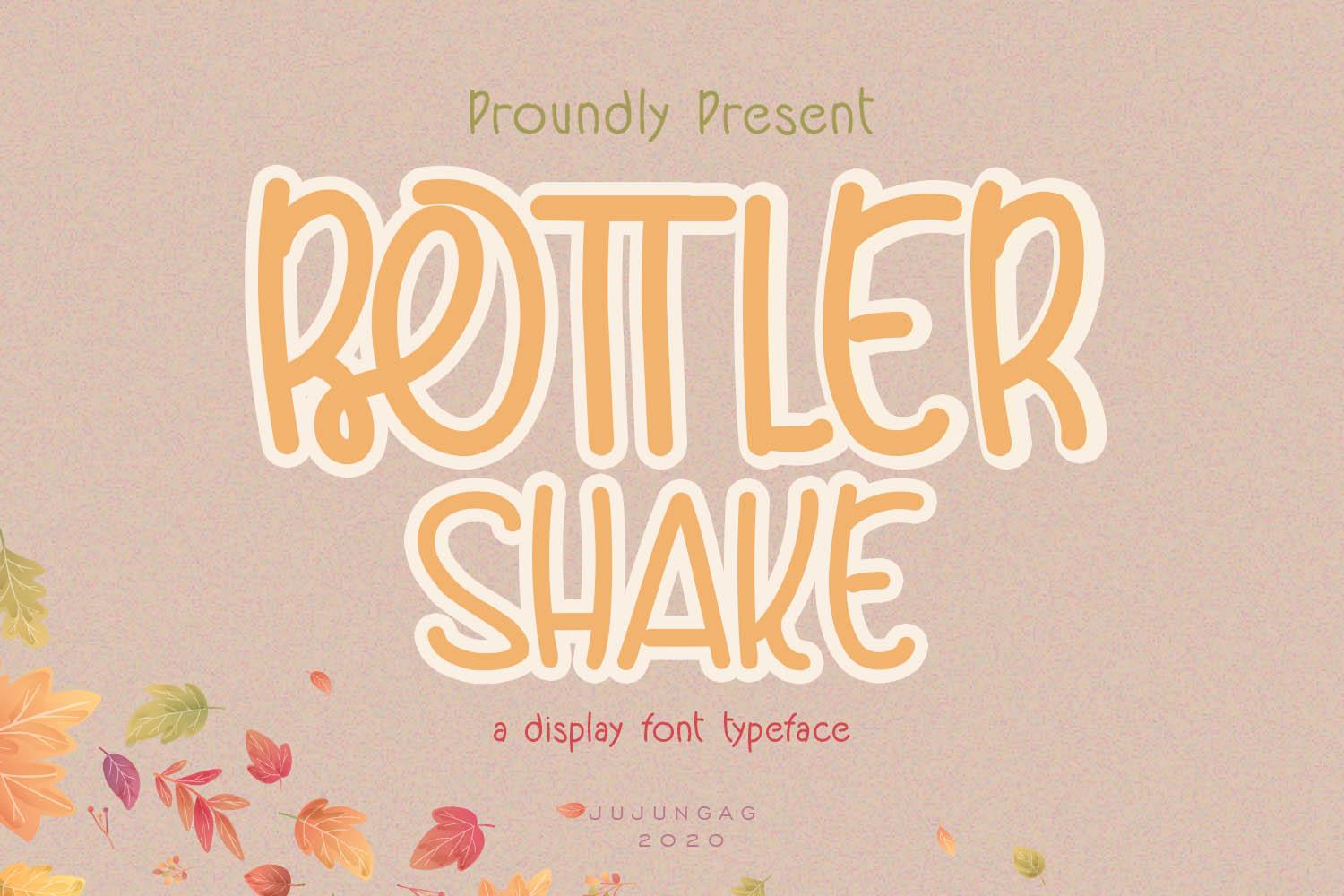 Bottler Shake Font