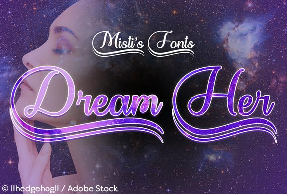 Dream Her Font