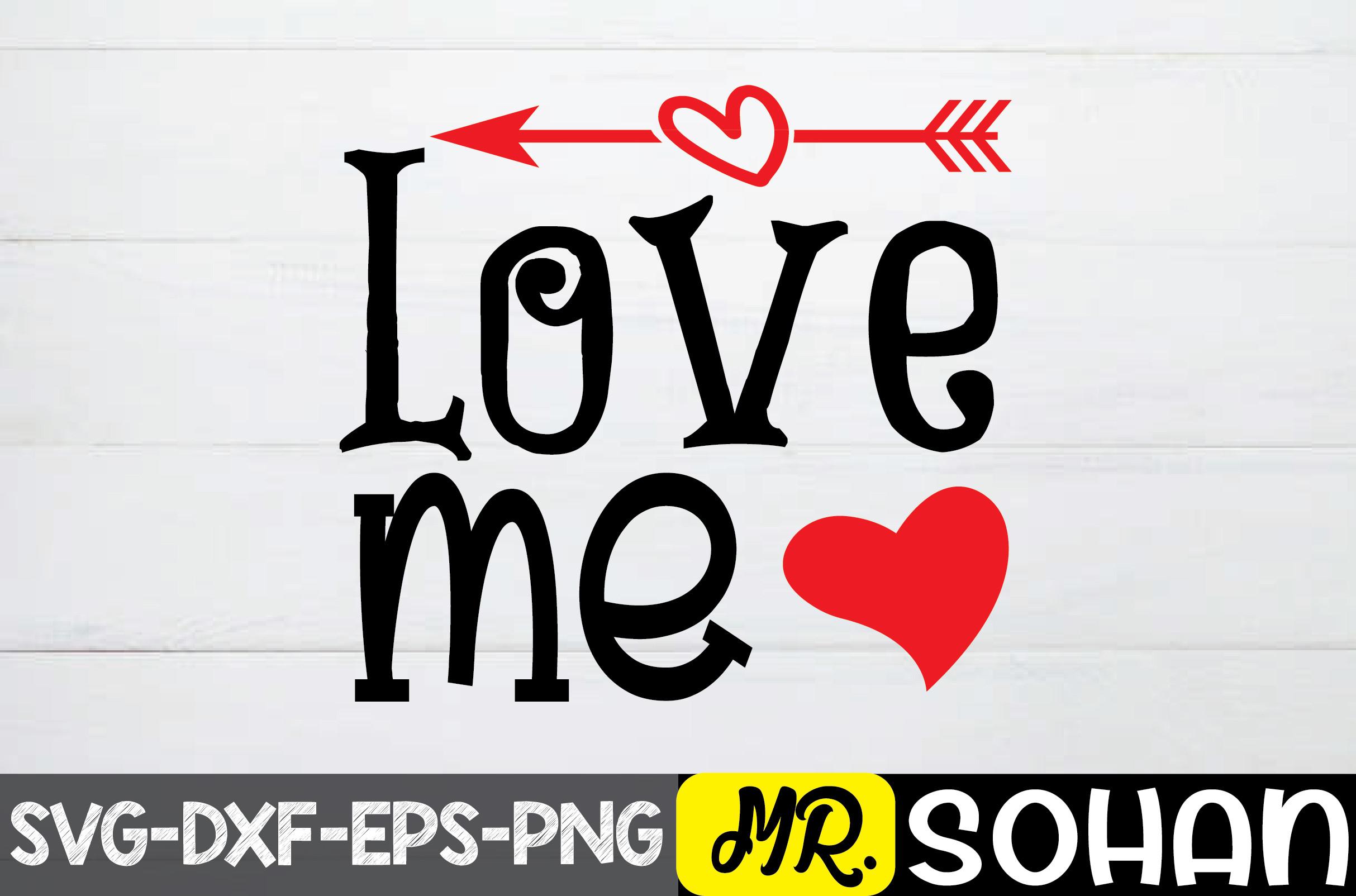 Love Me