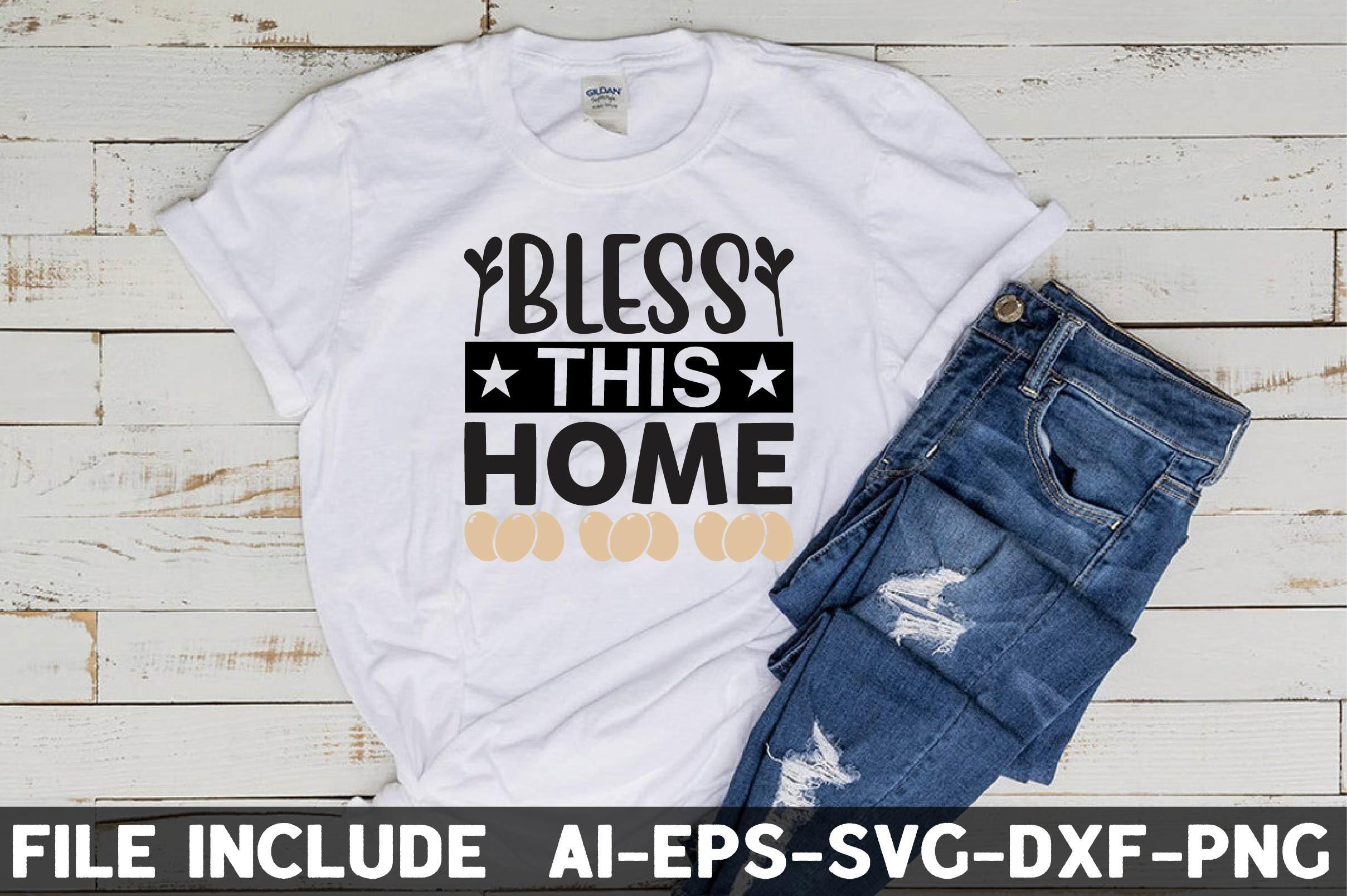Bless This Home