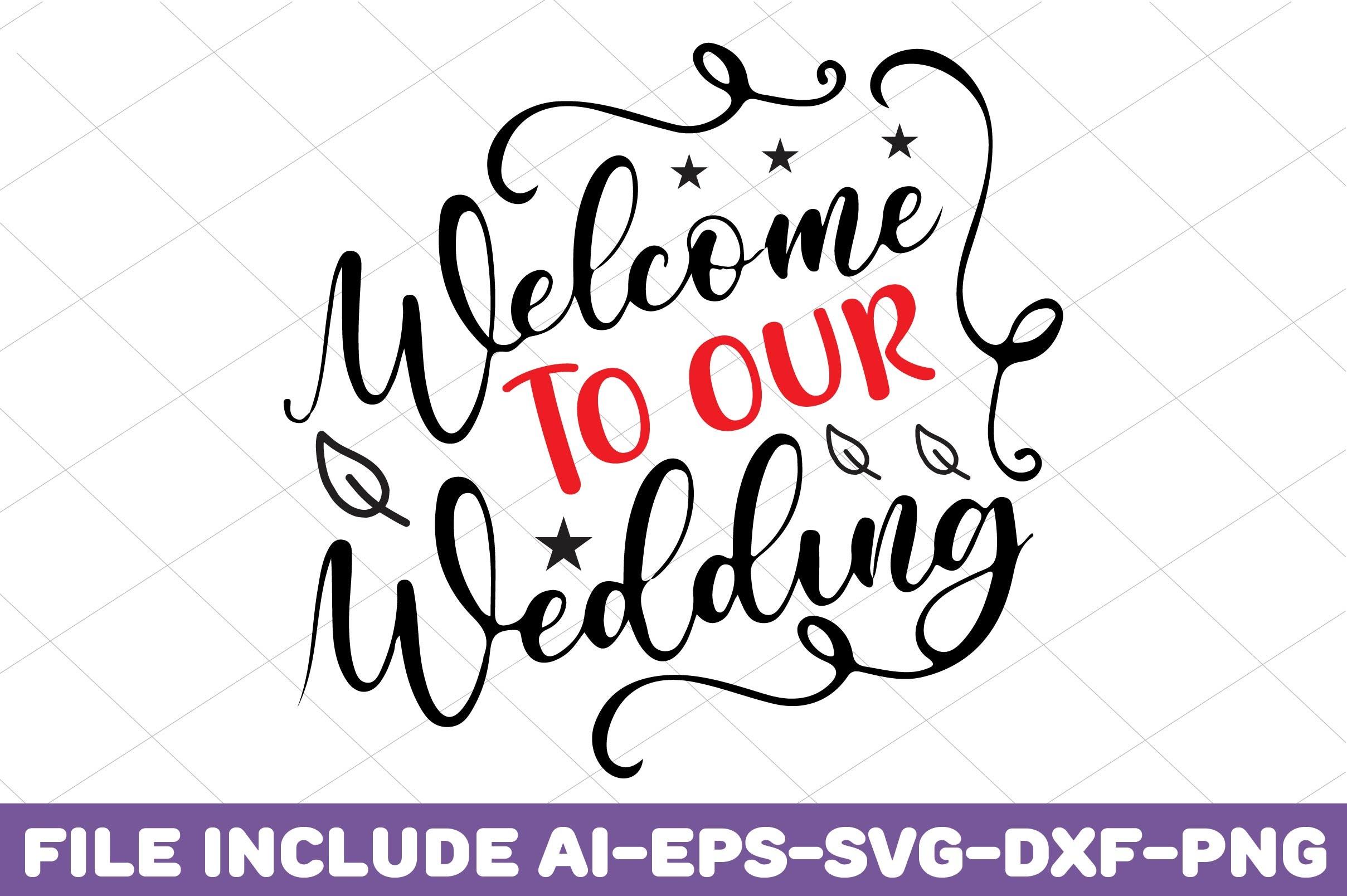Welcome to Our Wedding
