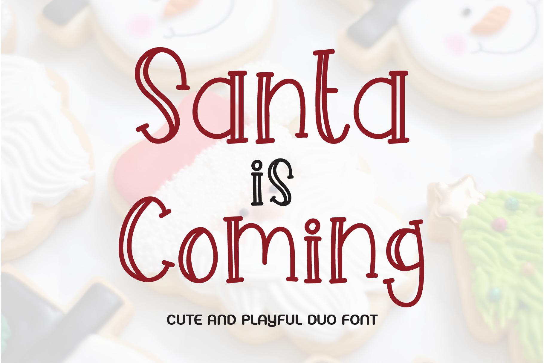 Santa is Coming Font
