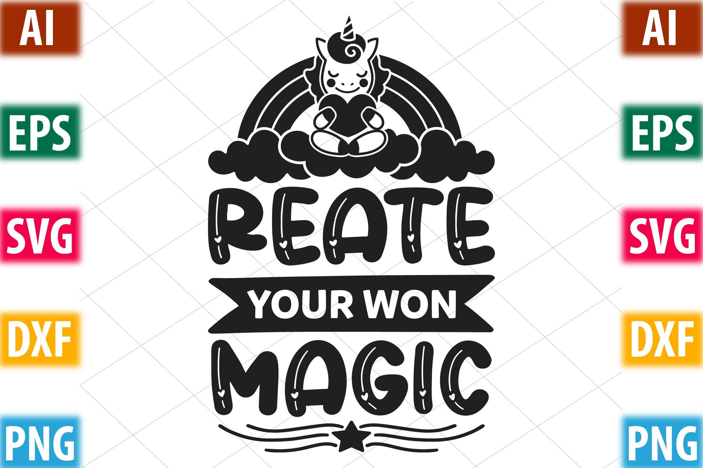 Reate Your Won Magic
