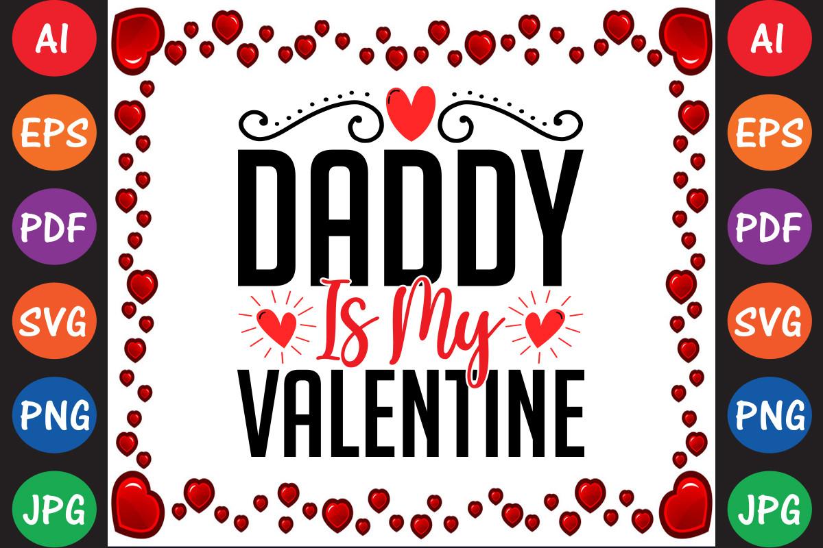 Daddy is My Valentine