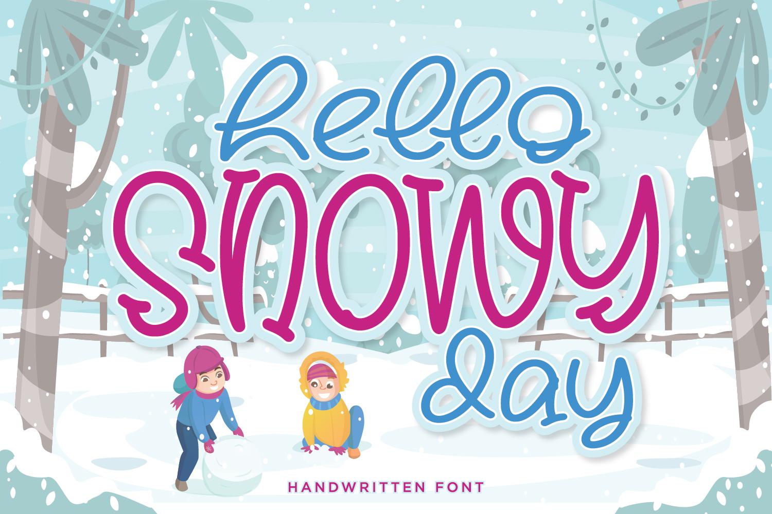 Hello Snowy Day Font