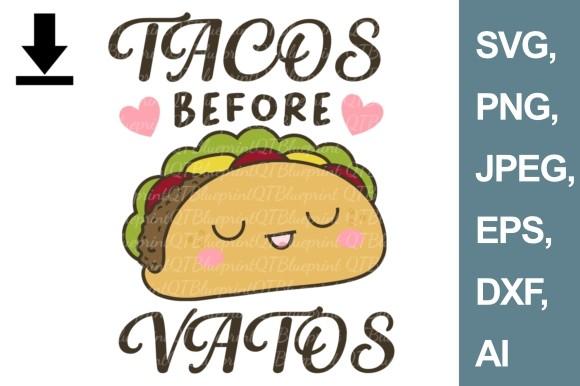 Tacos Before Vatos Valentines Day PNG