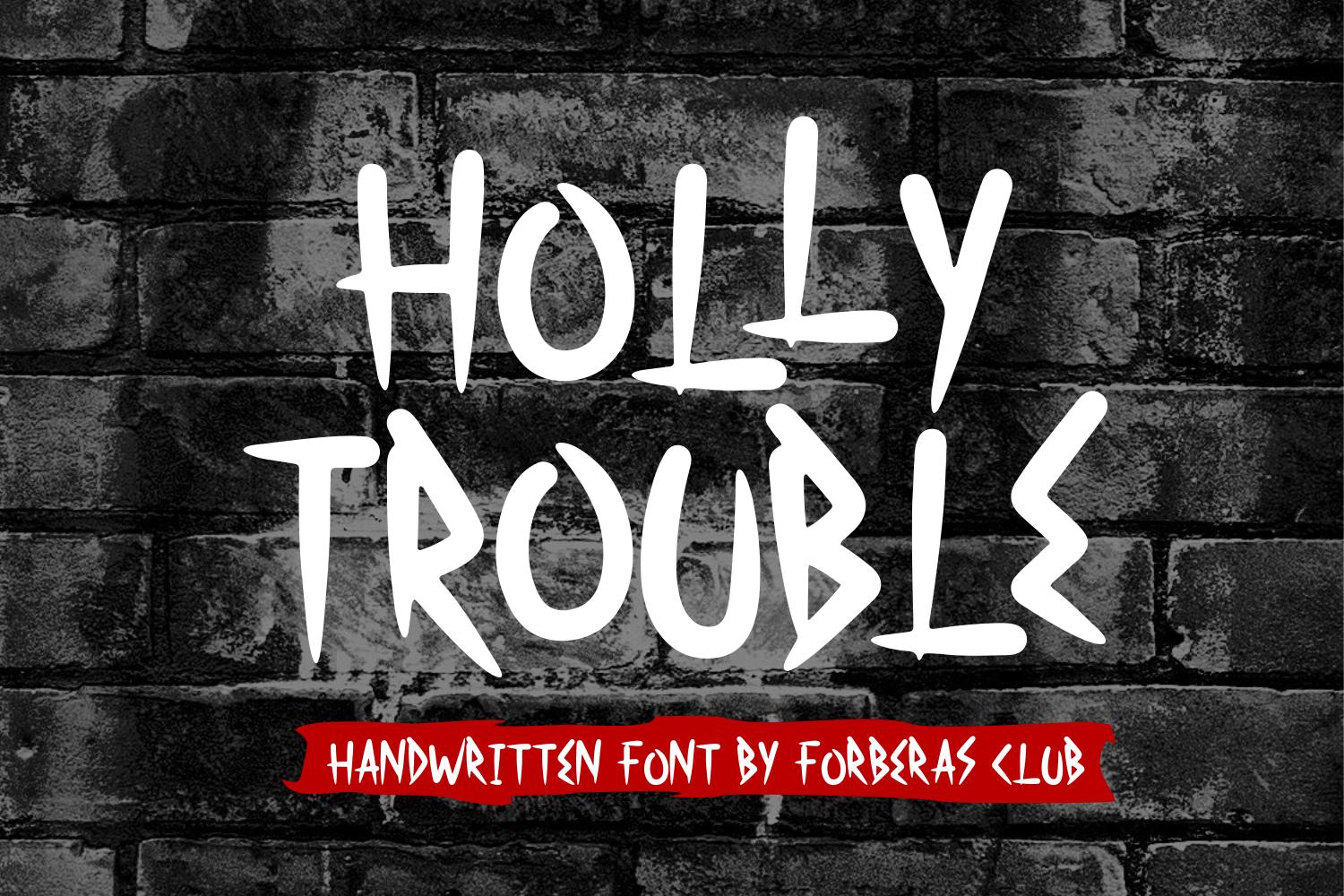 Holy Trouble Font