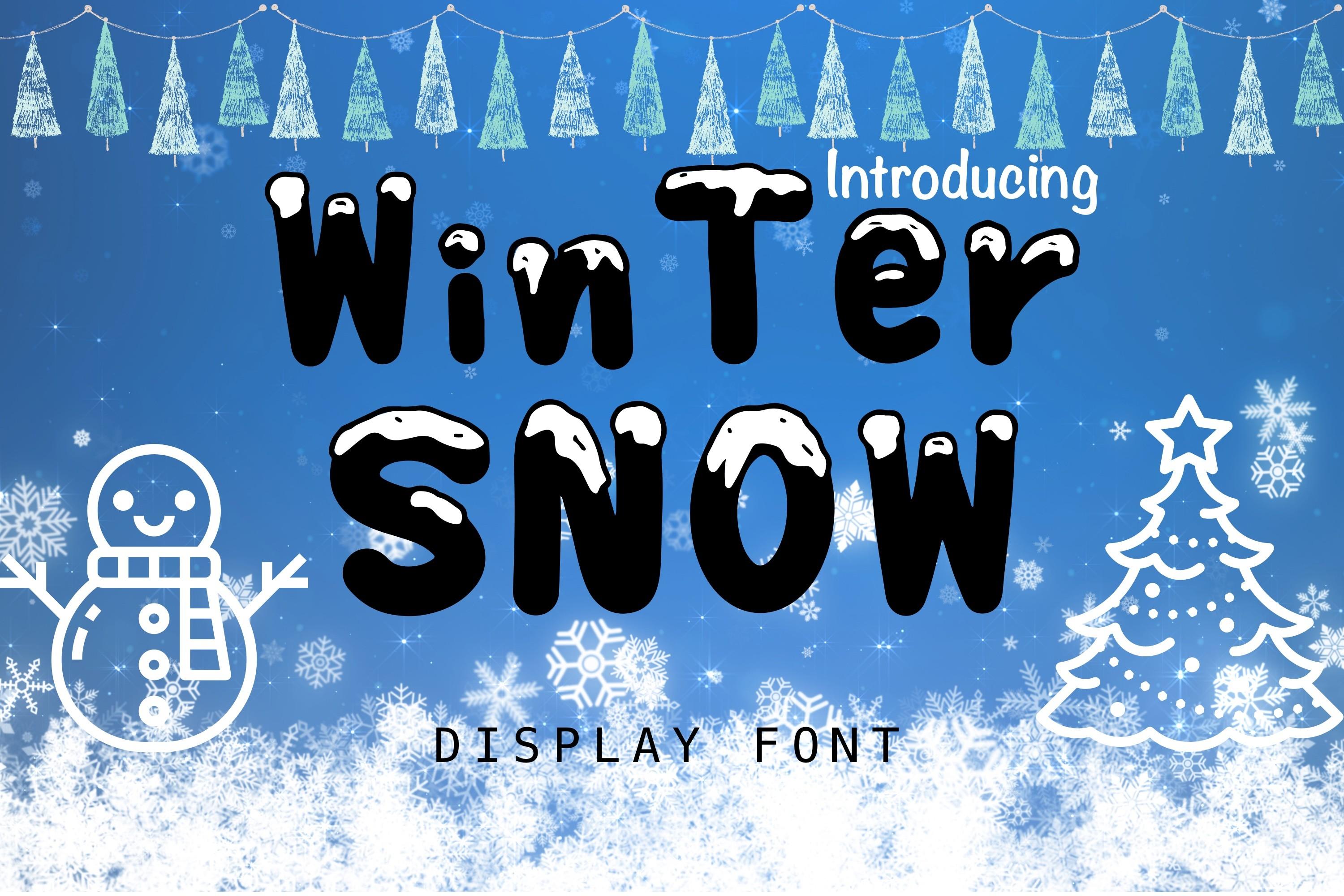 Winter Snow Font