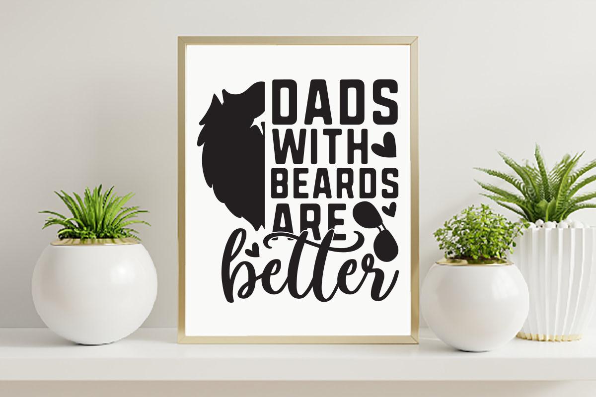 Dads with Beards Are Better