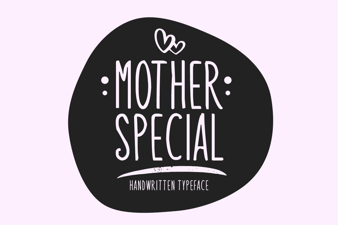 Mother Special Font