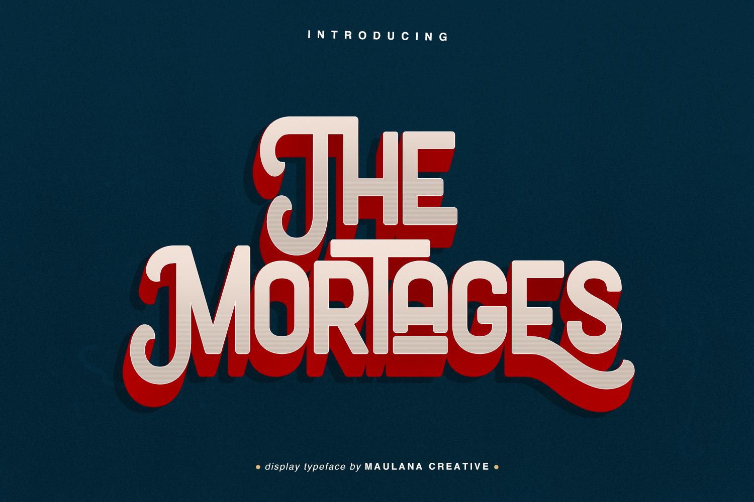 The Mortages Font