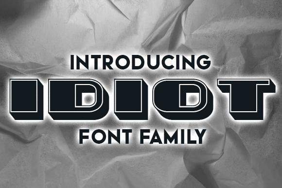 Idiot Font