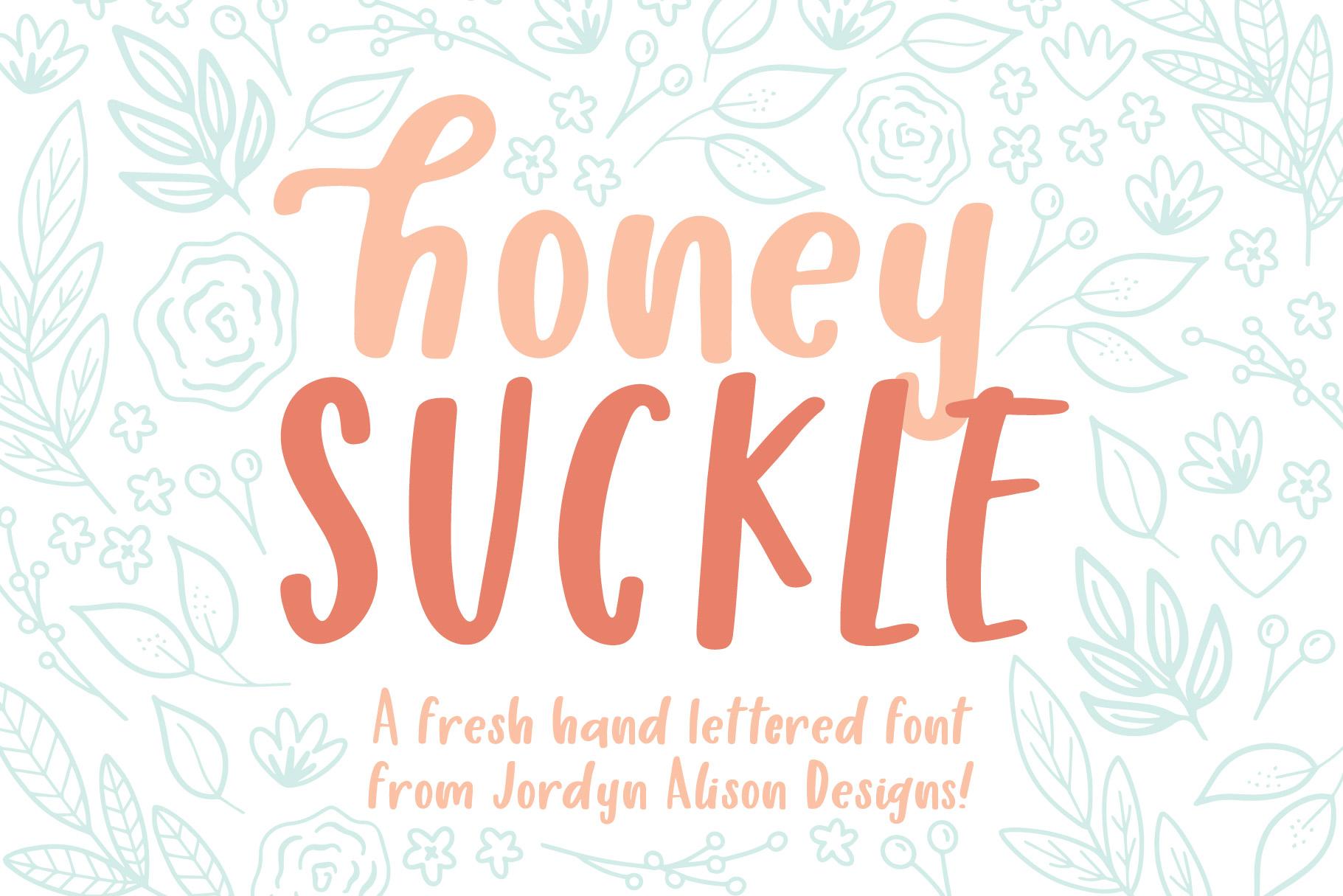 Honey Suckle Font