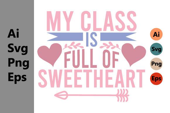 My Class is Full of Sweetheart