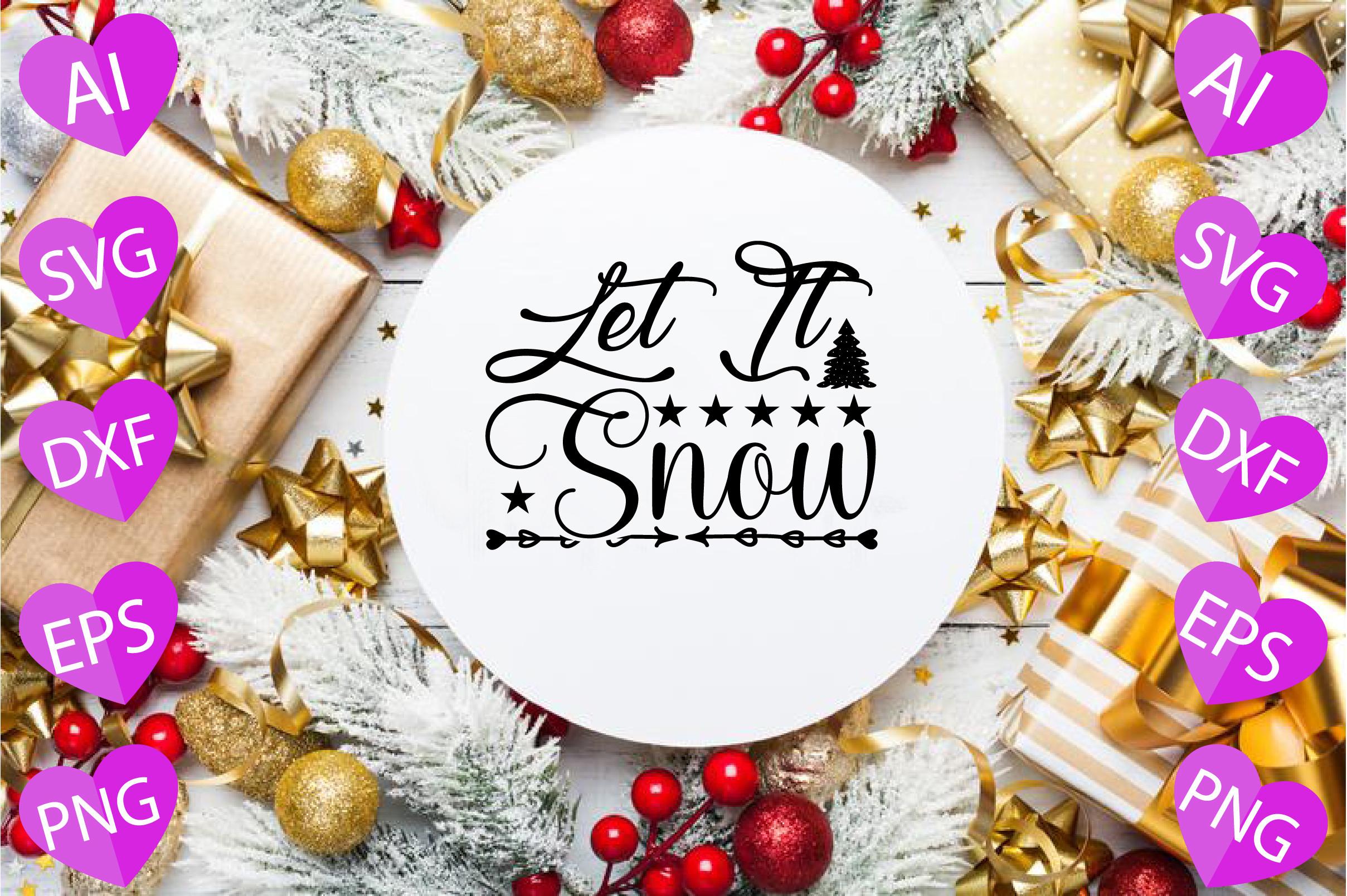 Let It Snow