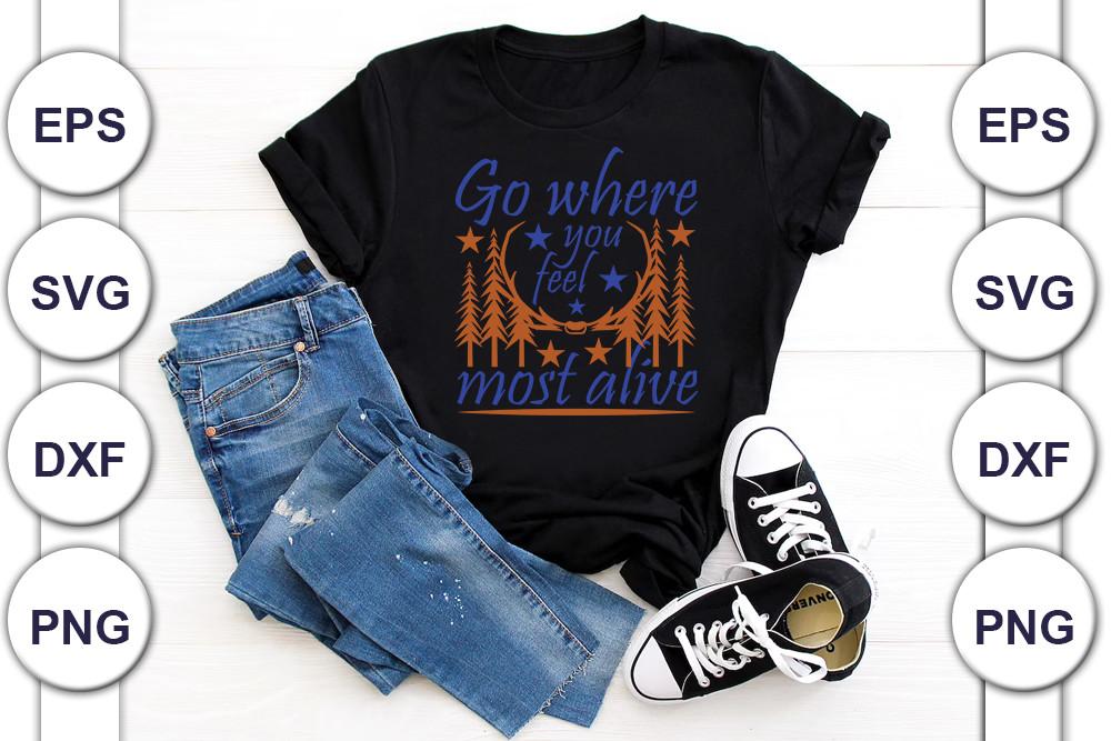Adventure Svg Design, Go Where You Feel
