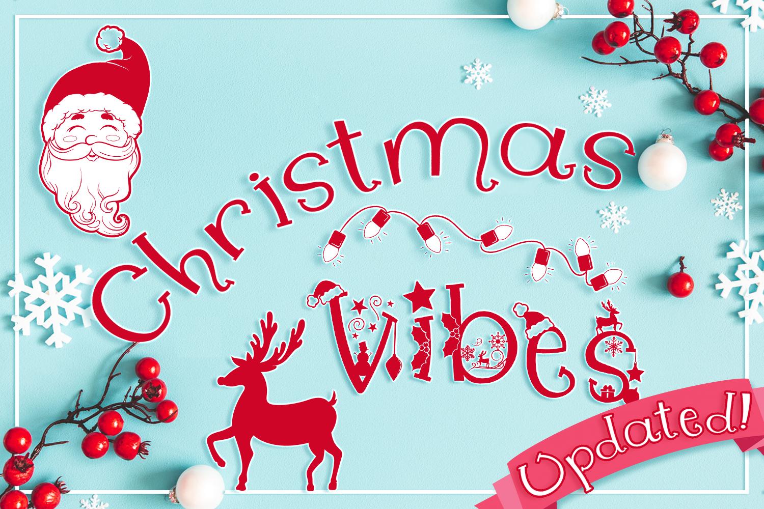 Christmas Vibes Font