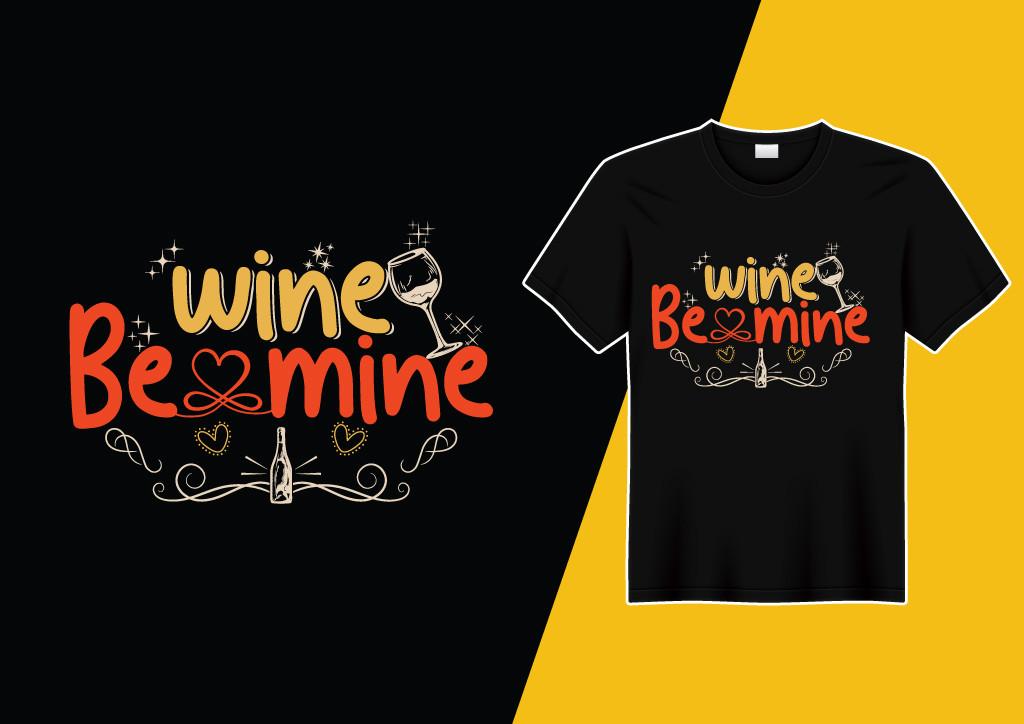 Wine Be Mine Valentine T-shirt Design